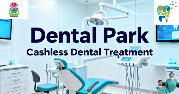 CGHS Cashless Dental Treatment